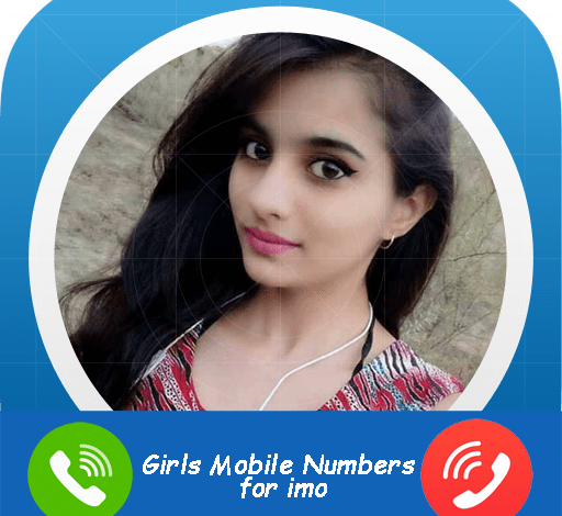 মেয়েদের ইমু মোবাইল নাম্বার তালিকা ফেসবুক থেকে Meyeder imo Number